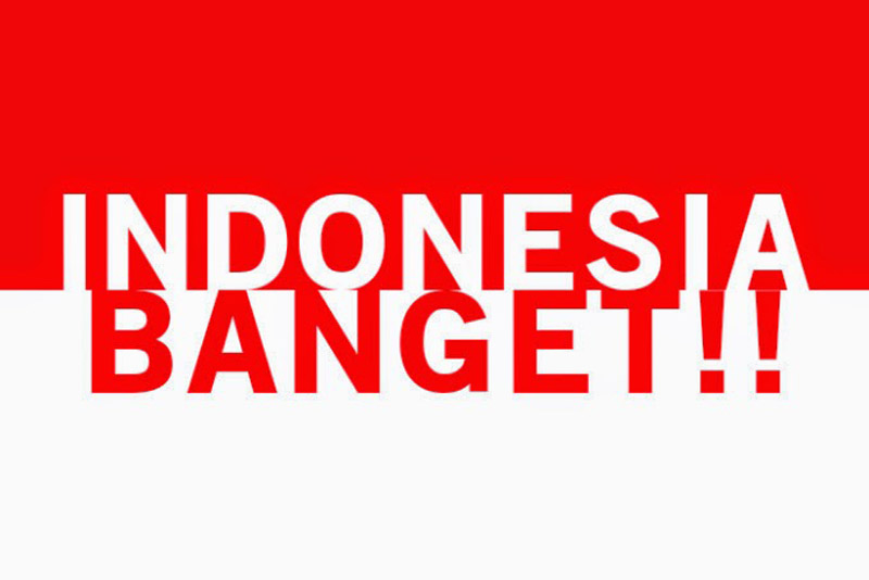 Inilah Beberapa Hal yang Indonesia Banget dan Patut Kita Banggakan