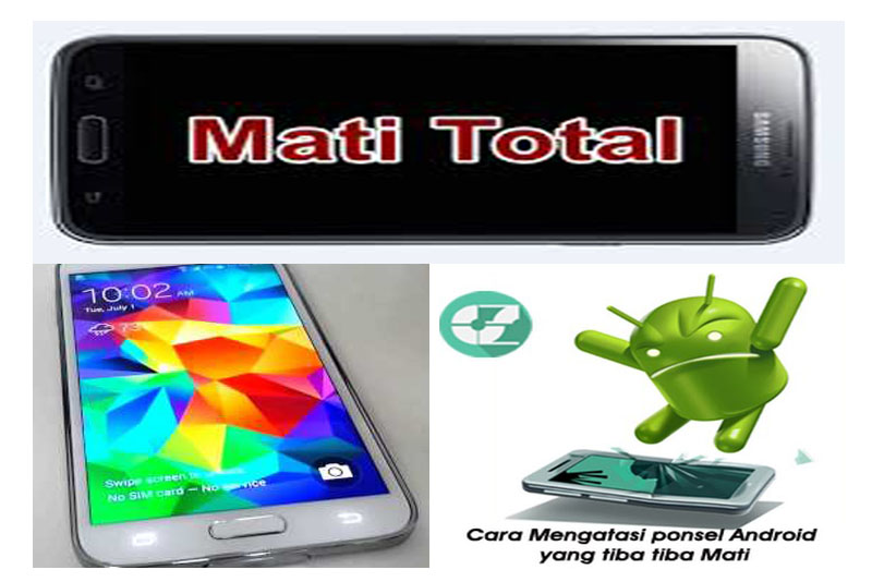Cara Mengatasi HP Android Mati Tiba – Tiba